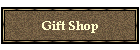 Gift Shop