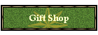 Gift Shop